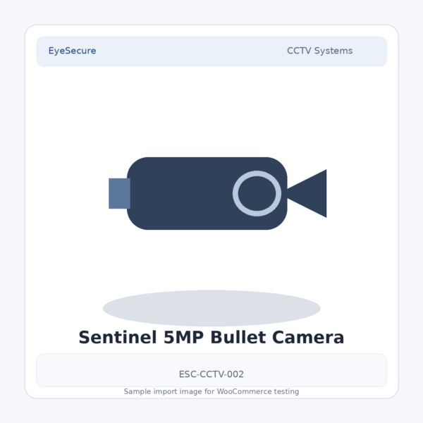 Sentinel 5MP Bullet Camera